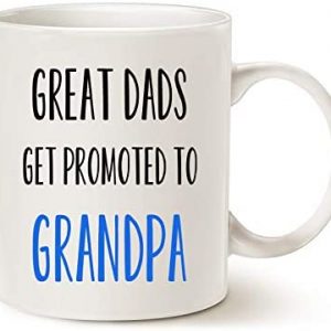 MAUAG Fathers Day Gifts Funny Grandpa Coffee Mug, Great Dads Get Promoted to Grandpa Best Birthday Gifts for Grandpa Grandfather Cup White, 11 Oz