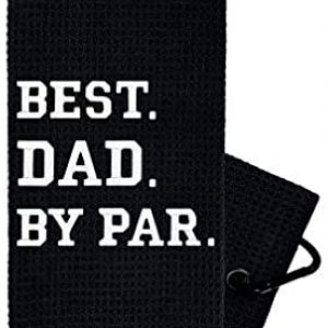 Golf Towel Store – Funny Golf Towel – Golf Gifts for Men – Embroidered Golf Towels for Golf Bags with Clip – 100% Cotton or Waffle Microfiber Options – Best Dad by Par